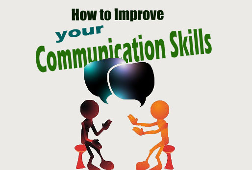 How to Improve your Communication Skills?